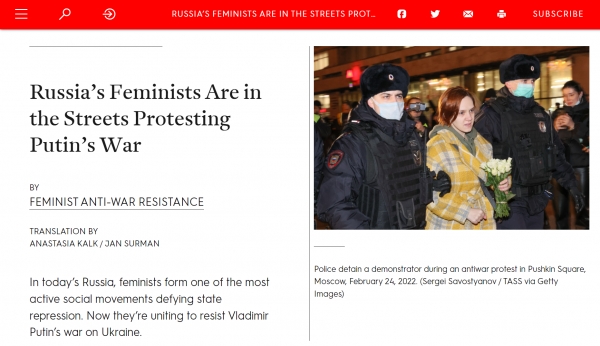 러시아 페미니스트들의 연대체인 ‘페미니스트 반전 저항(Feminist Anti-War Resistance)’이 2월 자코뱅 매거진을 통해 러시아의 우크라이나 침공을 규탄하는 선언문을 발표했다. ⓒ자코뱅 매거진 웹사이트 캡처