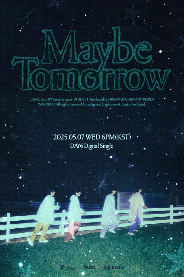 데이식스 'Maybe Tomorrow' 커밍순 포스터. ⓒJYP엔터테인먼트
