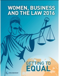 세계은행이 발표한 ‘여성, 비즈니스, 그리고 법률 2016’ 보고서 표지. ⓒWorld Bank